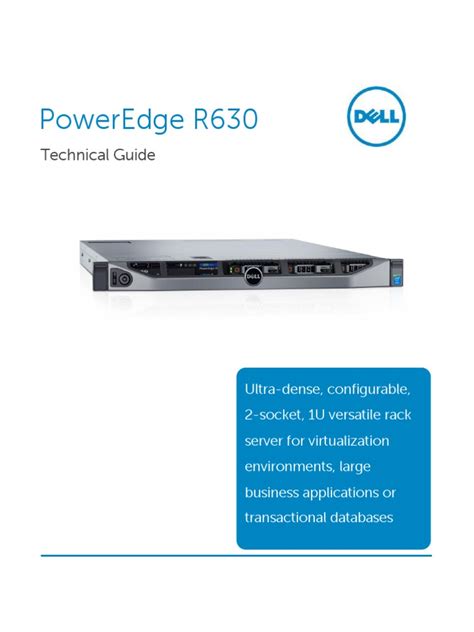 Dell PowerEdge R630 Technical Guide.